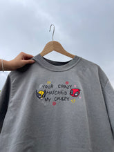 Load image into Gallery viewer, Your Crazy Matches My Crazy