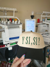 Load image into Gallery viewer, Y SI SI Cap