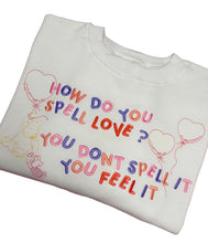 Load image into Gallery viewer, Feel Love OVERSIZED