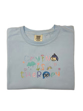 Load image into Gallery viewer, Crying is Therapy